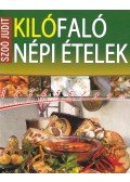 Szoó Judit - Kilófaló népi ételek