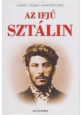 Simon Sebag Montefiore - Az ifjú Sztálin