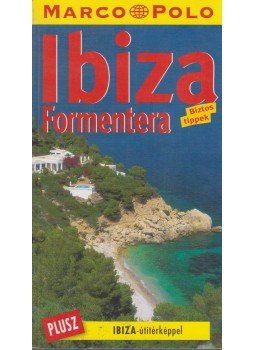 Drouve, Andreas - Ibiza - Formentera Drouve, Andreas - Ibiza - Formentera, Budapest 2007 antikvár könyv