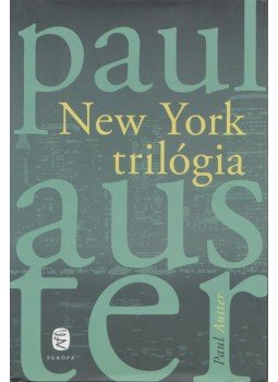 Auster, Paul - New York trilógia Auster, Paul - New York trilógia, Budapest 2012 antikvár könyv