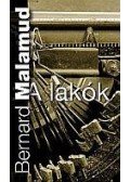 Bernard Malamud - A lakók