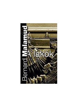 Bernard Malamud - A lakók Bernard Malamud - A lakók, null 2010 antikvár könyv