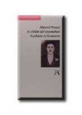 Marcel Proust - Az eltűnt idő nyomában IV. - Szodoma és Gomorra