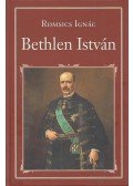 Romsics Ignác - Bethlen István