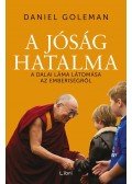 Daniel Goleman - A jóság hatalma