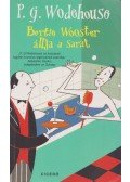 P. G. Wodehouse - Bertie Wooster állja a sarat