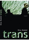 Kiss Noémi - Trans