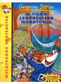 Geronimo Stilton - A világ legőrültebb maratonja Geronimo Stilton - A világ legőrültebb maratonja, null 0 antikvár könyv