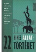 Reményi József Tamás - 22 híres állattörténet