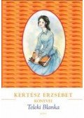 Kertész Erzsébet - Teleki Blanka