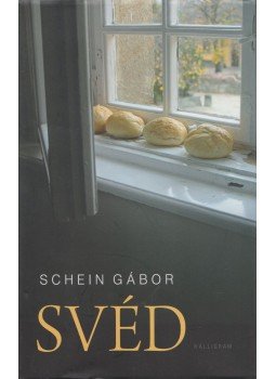 Schein Gábor - Svéd Schein Gábor - Svéd, Budapest 2015 antikvár könyv