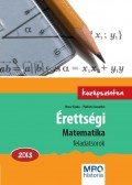 Orosz Gyula,Pálfalvi Józsefné - Érettségi - Matematika feladatsorok