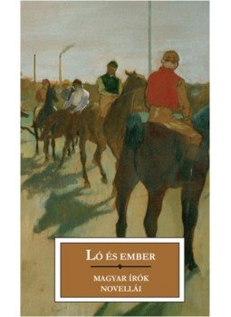 Kőrössi P. József - Ló és ember Kőrössi P. József - Ló és ember, Budapest 2013 antikvár könyv