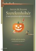 Yalom, Irvin D. - Szerelemhóhér