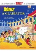 RENÉ GOSCINNY - Asterix, a gladiátor