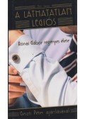 Dési János - A láthatatlan légiós