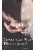 Szakács István Péter - Elízium panzió