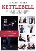 Lakatos Péter - Kettlebell