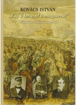 Kovács István - "Egy a lengyel a magyarral" Kovács István - "Egy a lengyel a magyarral", Budapest 2008 antikvár könyv
