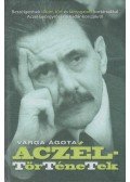 Varga Ágota - Aczél-történetek