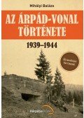 Mihályi Balázs - Az Árpád-vonal története