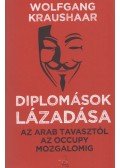 Wolfgang Kraushaar - Diplomások lázadása