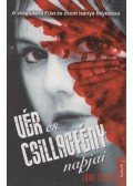 Laini Taylor - Vér és csillagfény napjai