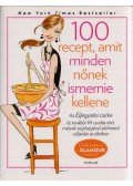 Leive, Cindi - 100 recept, amit minden nőnek ismernie kellene