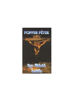 Popper Péter - Egy illúzió halála, null 0 antikvár könyv