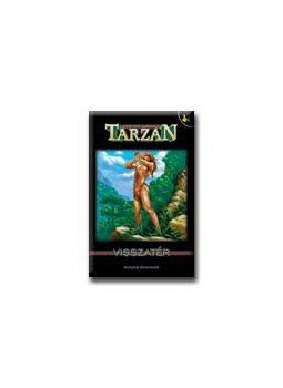 Edgar Rice Burroughs - Tarzan visszatér Edgar Rice Burroughs - Tarzan visszatér, null 0 antikvár könyv