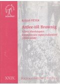 Havas Péter - Attlee-től Brownig