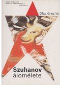 Olga Grushin - Szuhanov álomélete
