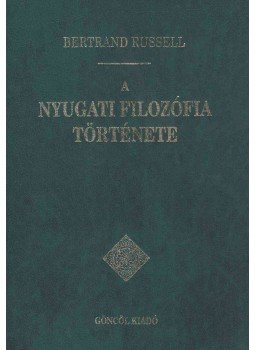 Bertrand Russell - A nyugati filozófia története Bertrand Russell - A nyugati filozófia története, Budapest 1997 antikvár könyv