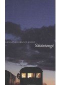 Krasznahorkai László - Sátántangó