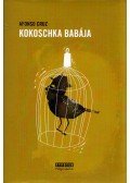Afonso Cruz - Kokoschka babája