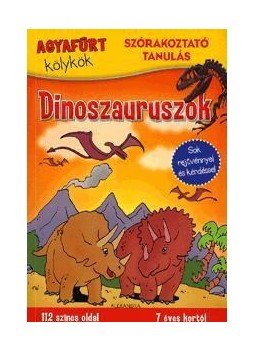 - Agyafúrt kölykök:Dinoszauruszok - Sok rejtvénnyel és kérdéssel - Agyafúrt kölykök:Dinoszauruszok - Sok rejtvénnyel és kérdéssel, null 2014 antikvár könyv
