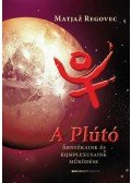 Regovec, Matjaz - A Plútó