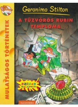 Geronimo Stilton - A Tűzvörös Rubin Temploma Geronimo Stilton - A Tűzvörös Rubin Temploma, Pécs 2010 antikvár könyv