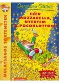 Geronimo Stilton - Ezer mozzarella, nyertem a Pocoklottón!