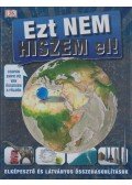 - Ezt nem hiszem el!