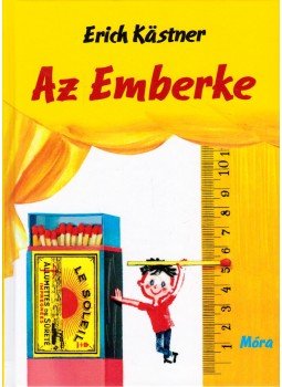 Erich Kästner - Az emberke Erich Kästner - Az emberke, Budapest 2010 antikvár könyv