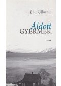 Linn Ullmann - Áldott gyermek