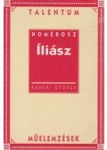 Karsai György - Homérosz: Íliász