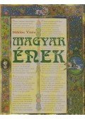 Zerinváry Szilárd,Vitéz Miklós - Magyar ének