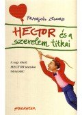 François Lelord - Hector és a szerelem titkai