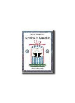 Janikovszky Éva - Bertalan és Barnabás, null 2006 antikvár könyv