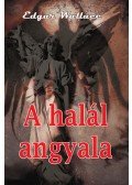 Edgar Wallace - A halál angyala
