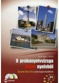 Mestra Ágota,Páli Éva - 8 próbanyelvvizsga angol nyelvből - B2 szintű (TELC és ECL) nyelvvizsgára készülőknek - Dupla CD melléklettel