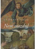 Győrffy Ákos - Nem mozdul