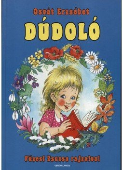Osvát Erzsébet - Dúdoló Osvát Erzsébet - Dúdoló, Budapest 0 antikvár könyv